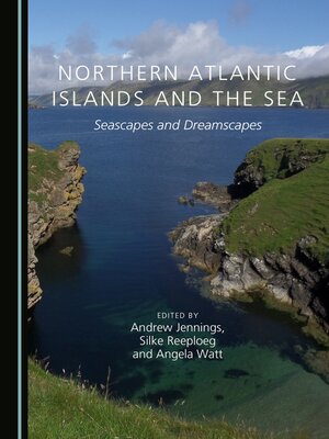 cover image of Northern Atlantic Islands and the Sea
